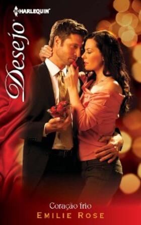 Rose |  Coração frio | eBook | Sack Fachmedien