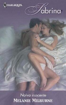 Milburne |  Noiva inocente | eBook | Sack Fachmedien