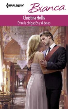 Hollis |  Entre la obligación y el deseo | eBook | Sack Fachmedien