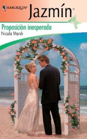 Marsh |  Proposición inesperada | eBook | Sack Fachmedien