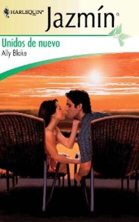 Blake |  Unidos de nuevo | eBook | Sack Fachmedien
