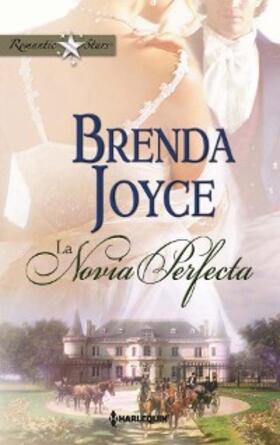 Joyce |  La novia perfecta | eBook | Sack Fachmedien