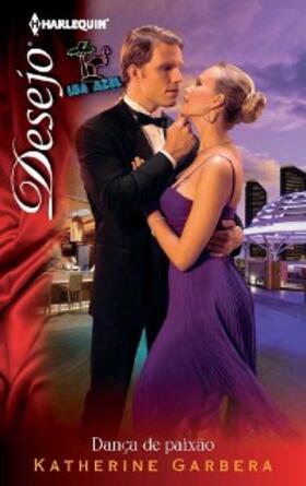 Garbera |  Dança de paixão | eBook | Sack Fachmedien