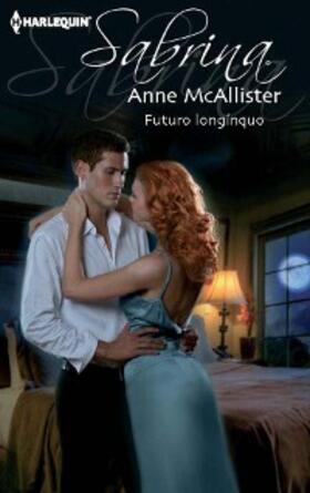 Mcallister |  Futuro longínquo | eBook | Sack Fachmedien