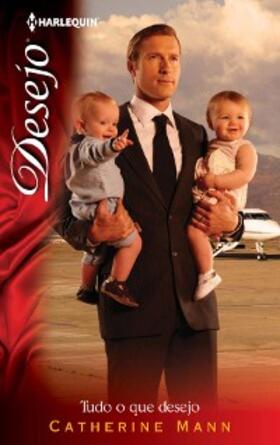 Mann |  Tudo o que desejo | eBook | Sack Fachmedien