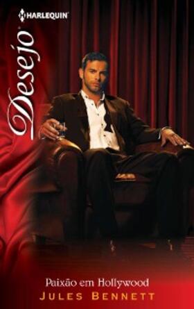 Bennett |  Paixão en Hollywood | eBook | Sack Fachmedien