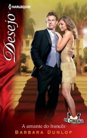 Dunlop |  A amante do francês | eBook | Sack Fachmedien