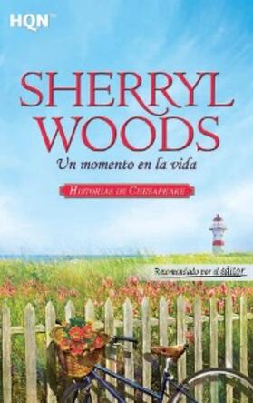 Woods |  Un momento en la vida | eBook | Sack Fachmedien