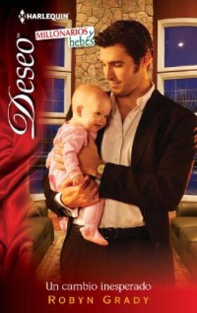 Grady |  Un cambio inesperado | eBook | Sack Fachmedien