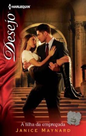 Maynard |  A filha da empregada | eBook | Sack Fachmedien