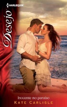 Carlisle |  Inocente no paraíso | eBook | Sack Fachmedien