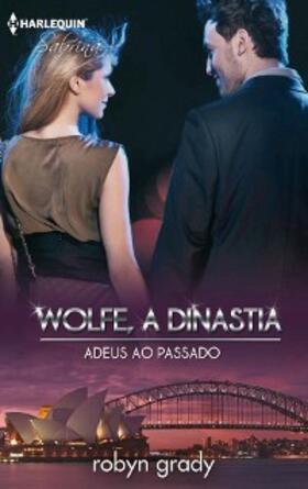 Grady |  Adeus ao passado | eBook | Sack Fachmedien