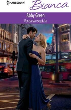 Green |  VENGANZA EXQUISITA | eBook | Sack Fachmedien