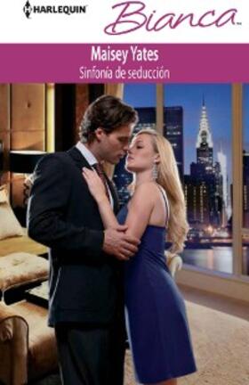 Yates |  Sinfonía de seducción | eBook | Sack Fachmedien