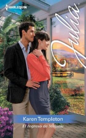 Templeton |  El regreso de Melanie | eBook | Sack Fachmedien