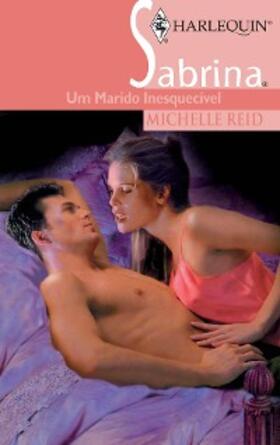 Reid |  Um marido inesquecível | eBook | Sack Fachmedien