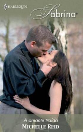 Reid |  A amante traída | eBook | Sack Fachmedien