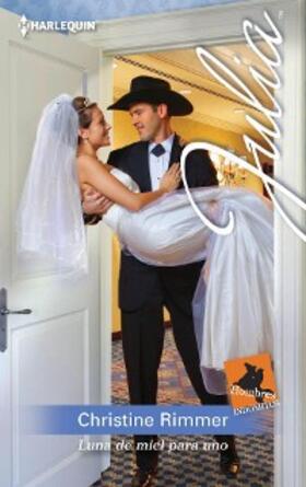 Rimmer |  Luna de miel para uno | eBook | Sack Fachmedien