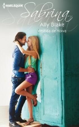 Blake |  Vestida de noiva | eBook | Sack Fachmedien