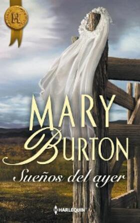 Burton |  Sueños del ayer | eBook | Sack Fachmedien