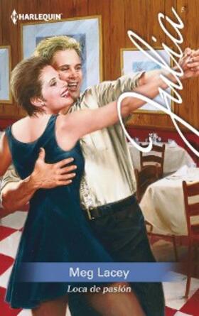 Lacey |  Loca de pasión | eBook | Sack Fachmedien