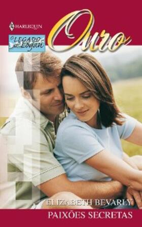 Bevarly |  Paixões secretas | eBook | Sack Fachmedien