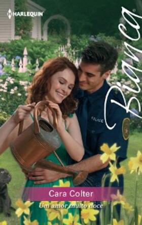 Colter |  Um amor muito doce | eBook | Sack Fachmedien