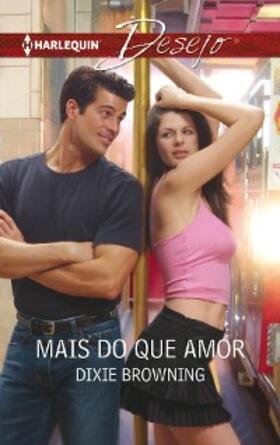 Browning |  Mais do que amor | eBook | Sack Fachmedien