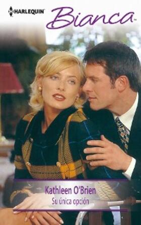 O'Brien |  Su única opción | eBook | Sack Fachmedien