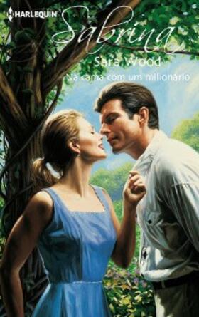 Wood |  Na cama com um milionário | eBook | Sack Fachmedien