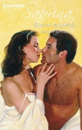 Kendrick |  Sempre juntos | eBook | Sack Fachmedien