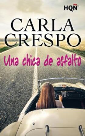 Crespo |  Una chica de asfalto | eBook | Sack Fachmedien