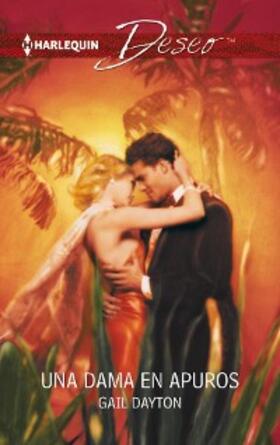 Dayton |  Una dama en apuros | eBook | Sack Fachmedien