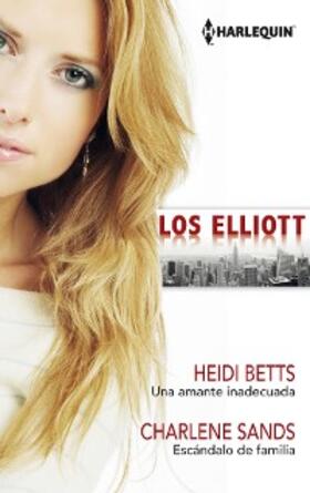 Betts / Sands |  Una amante inadecuada - Escándalo de familia | eBook | Sack Fachmedien