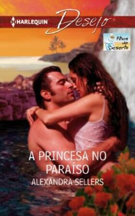 Sellers |  A princesa no paraíso | eBook | Sack Fachmedien