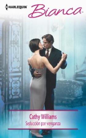 Williams |  Seducción por venganza | eBook | Sack Fachmedien