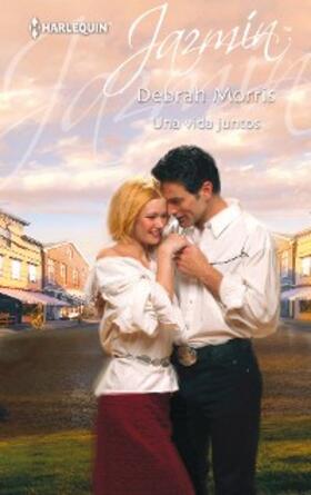 Morris |  Una vida juntos | eBook | Sack Fachmedien