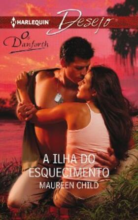 Child |  A ilha do esquecimento | eBook | Sack Fachmedien