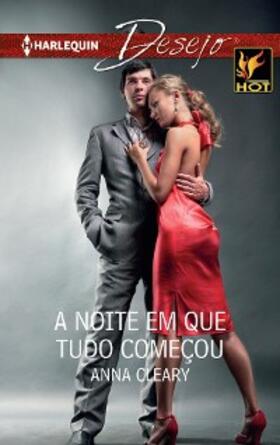 Cleary |  A noite em que tudo começou | eBook | Sack Fachmedien