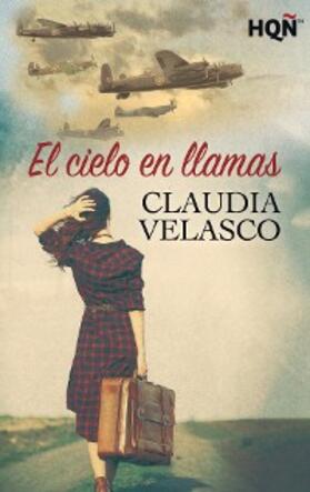 Velasco |  El cielo en llamas | eBook | Sack Fachmedien