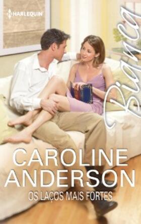 Anderson |  Os laços mais fortes | eBook | Sack Fachmedien