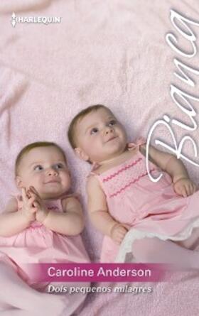 Anderson |  Dois pequenos milagres | eBook | Sack Fachmedien