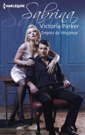 Parker |  Depois da vingança | eBook | Sack Fachmedien