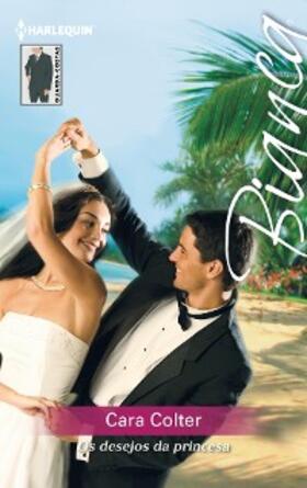 Colter |  Os desejos da princesa | eBook | Sack Fachmedien