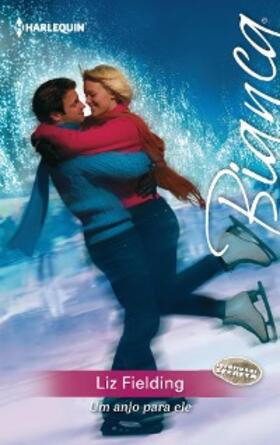 Fielding |  Um anjo para ele | eBook | Sack Fachmedien