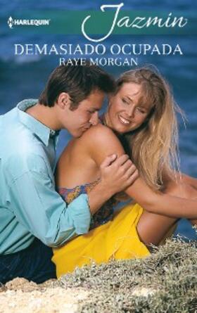 Morgan |  Demasiado ocupada | eBook | Sack Fachmedien