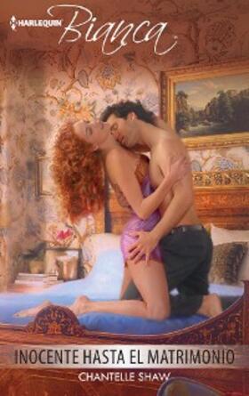 Shaw |  Inocente hasta el matrimonio | eBook | Sack Fachmedien