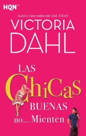 Dahl |  Las chicas buenas no... mienten | eBook | Sack Fachmedien