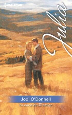 O'Donnell |  La novia de su amigo | eBook | Sack Fachmedien