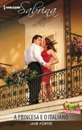 Porter |  A princesa e o italiano | eBook | Sack Fachmedien